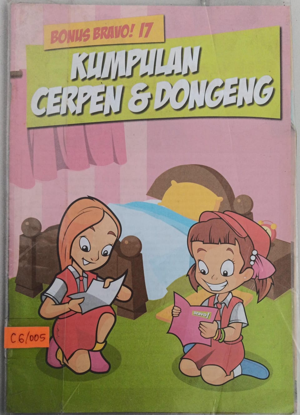Bonus Bravo! 17 ; Kumpulan Cerpen & Dongeng