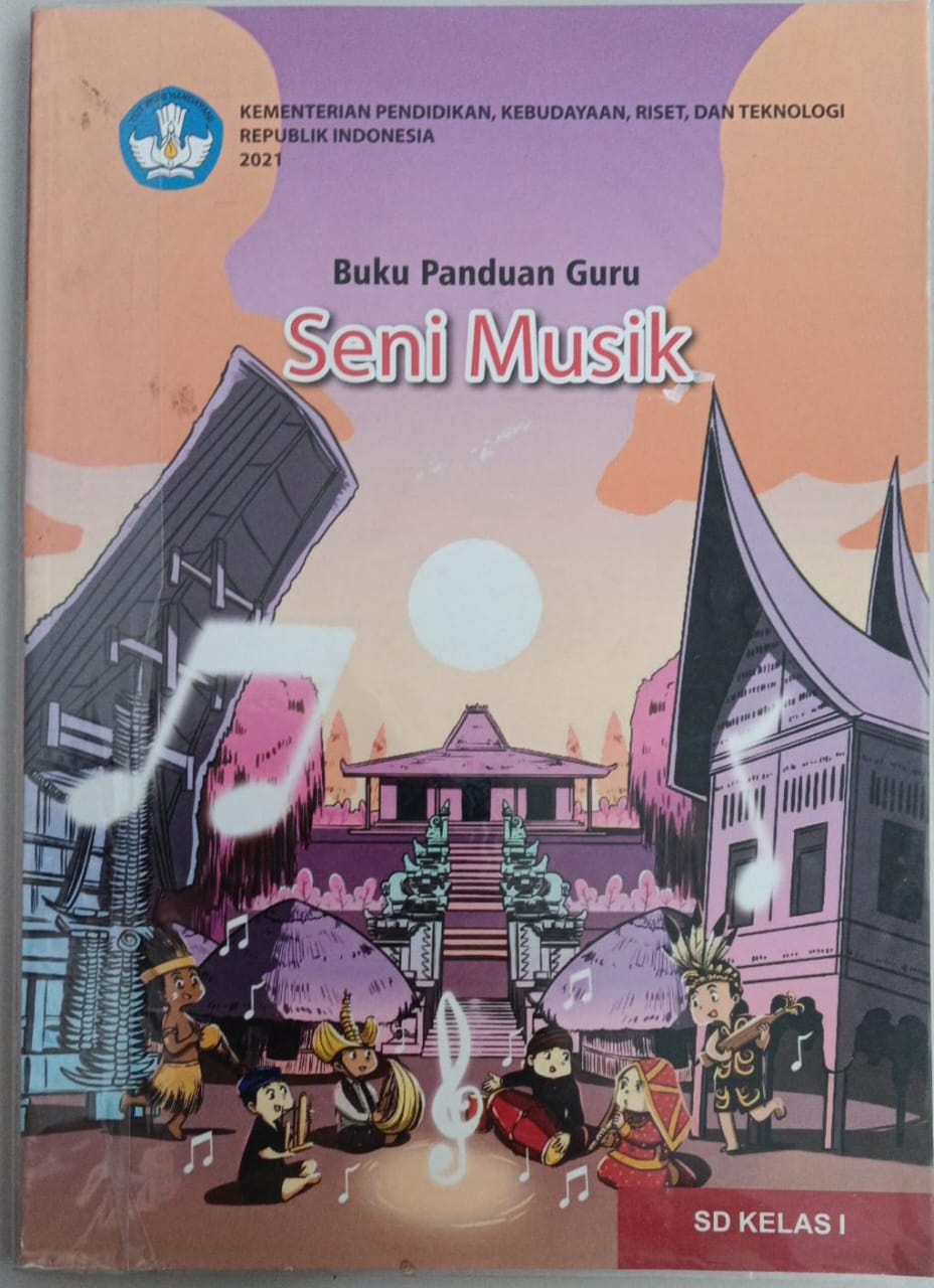 Buku Panduan Guru kelas I1 ; Seni Musik
