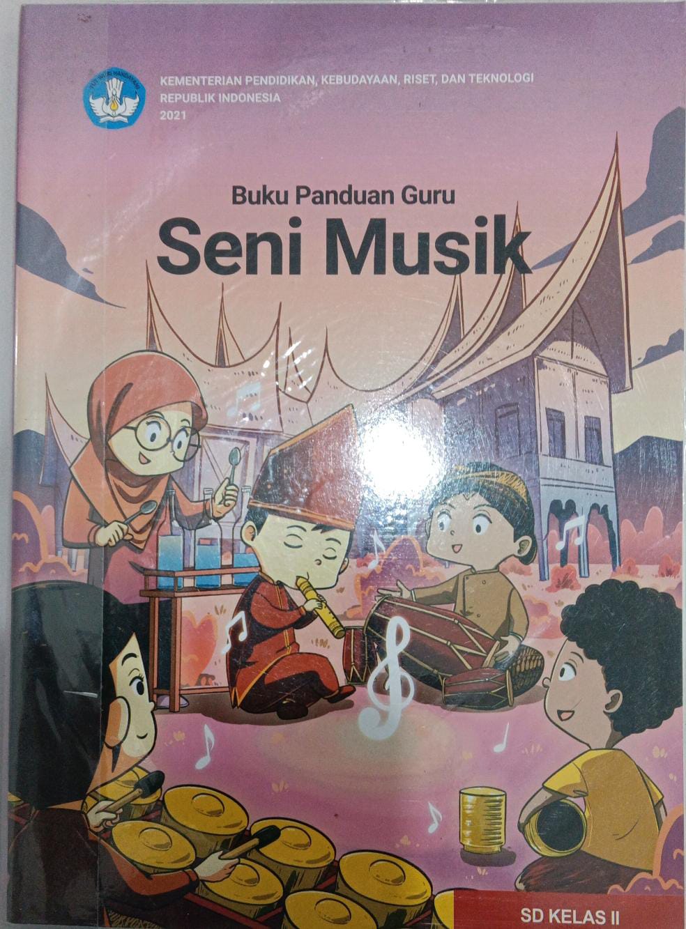Buku Panduan Guru kelas II ; Seni Musik