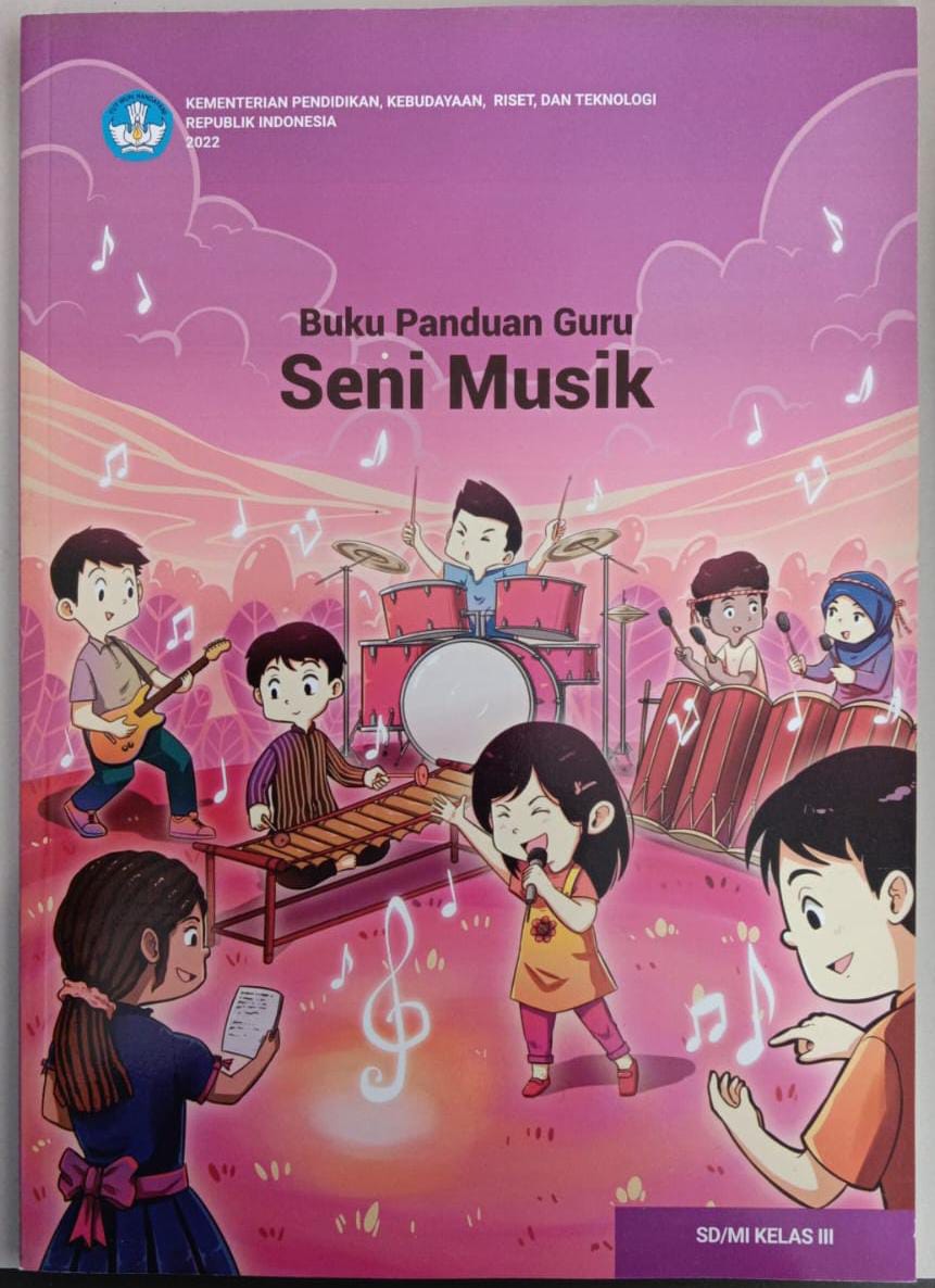 Buku Panduan Guru kelas III ; Seni Musik