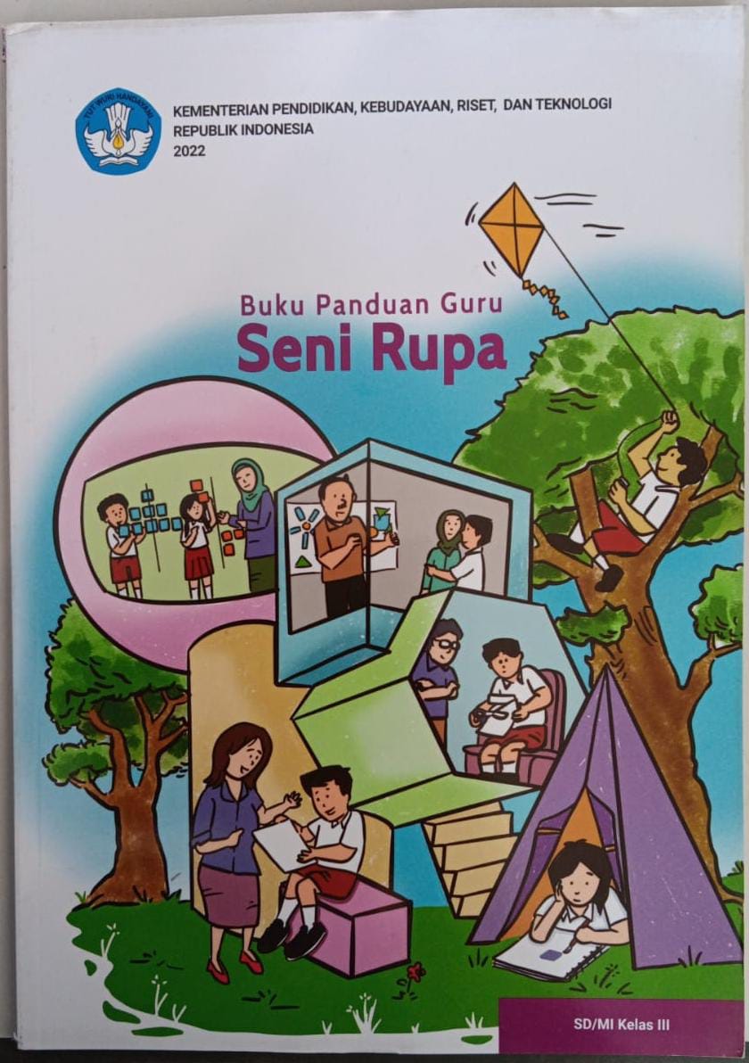 Buku Panduan Guru kelas III ; Seni Rupa ; SD/MI kelas III