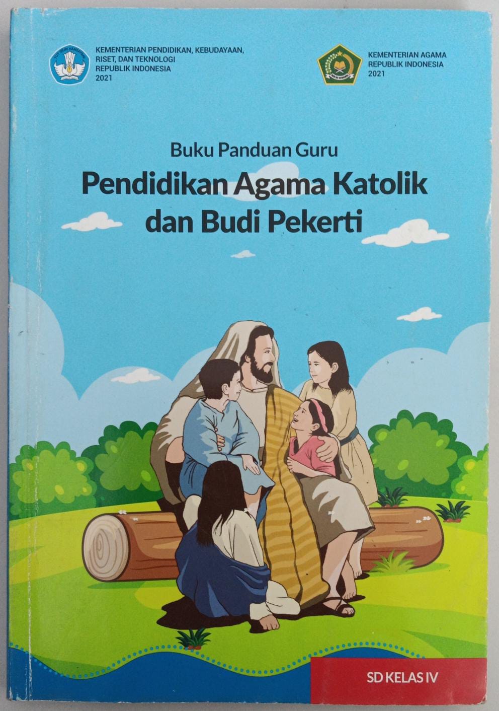 Buku Panduan Guru kelas IV ; Pendidikan Agama Katolik dan Budi Pekerti