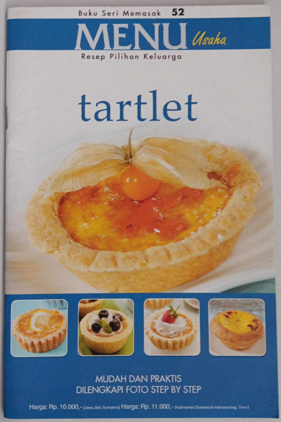 Buku Seri Memasak ; 52 ; Menu Usaha ; Tartlet