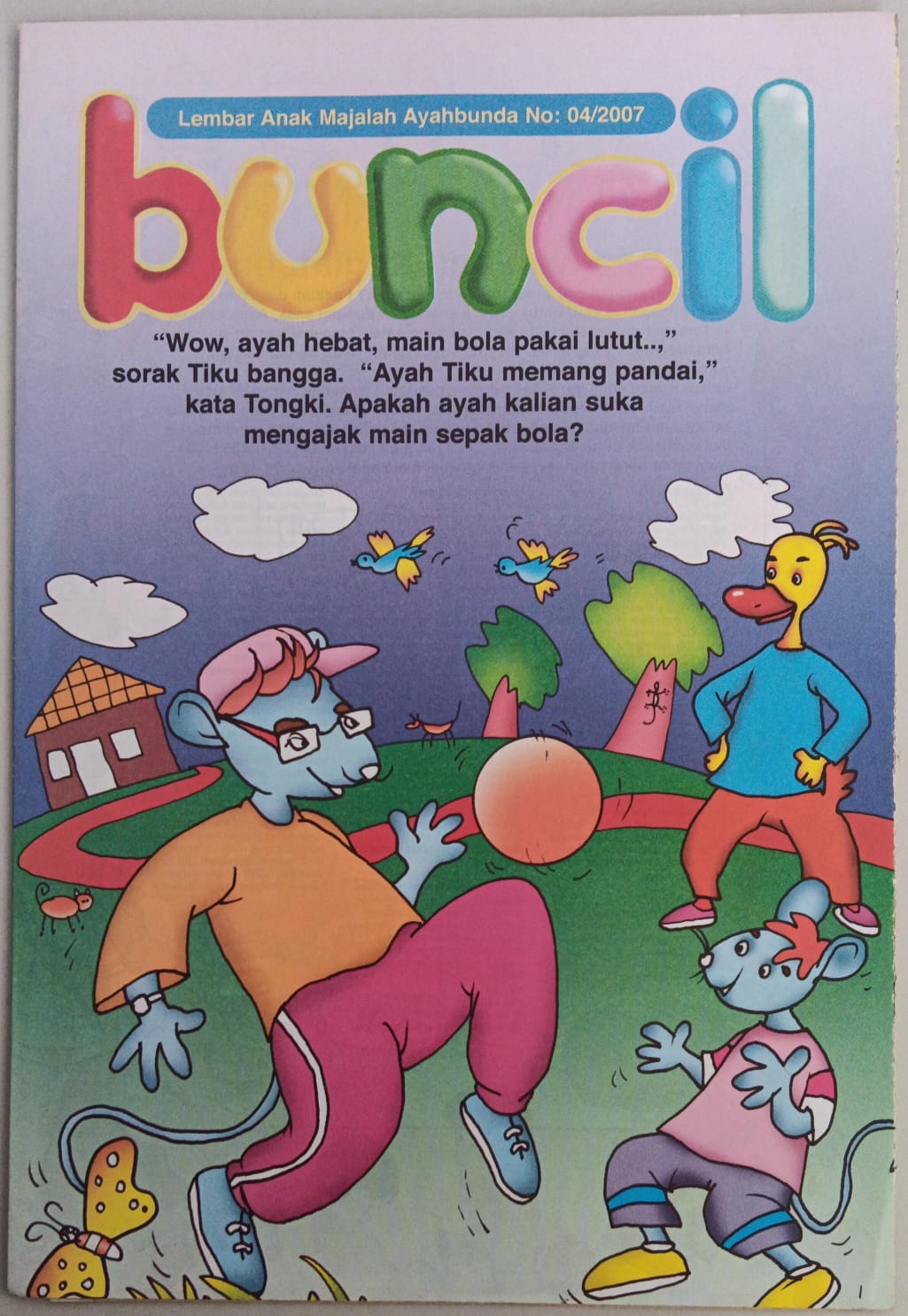 Buncil ; Lembar Anak Majalah Ayahbunda No:04/2007