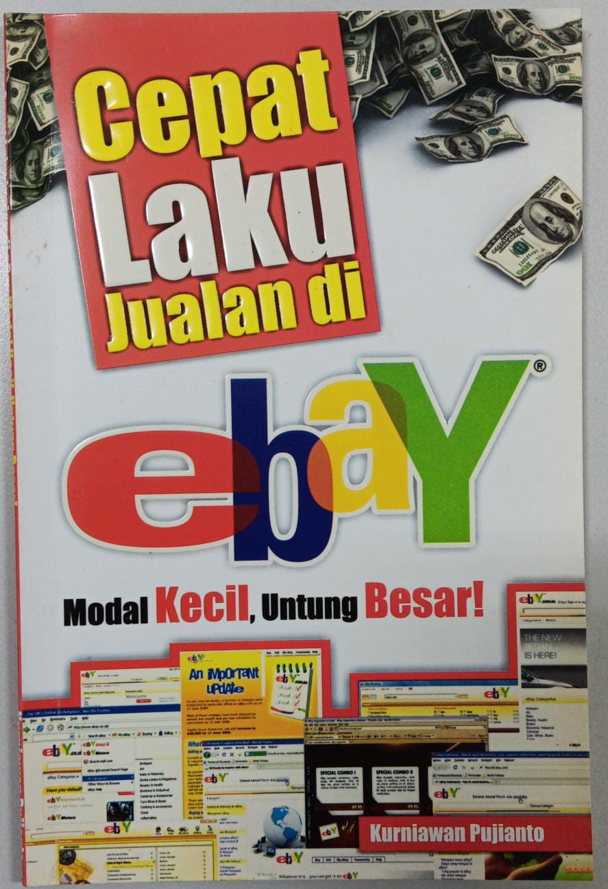 Cepat Laku Jualan di Ebay ; Modal Kecil, Untung Besar