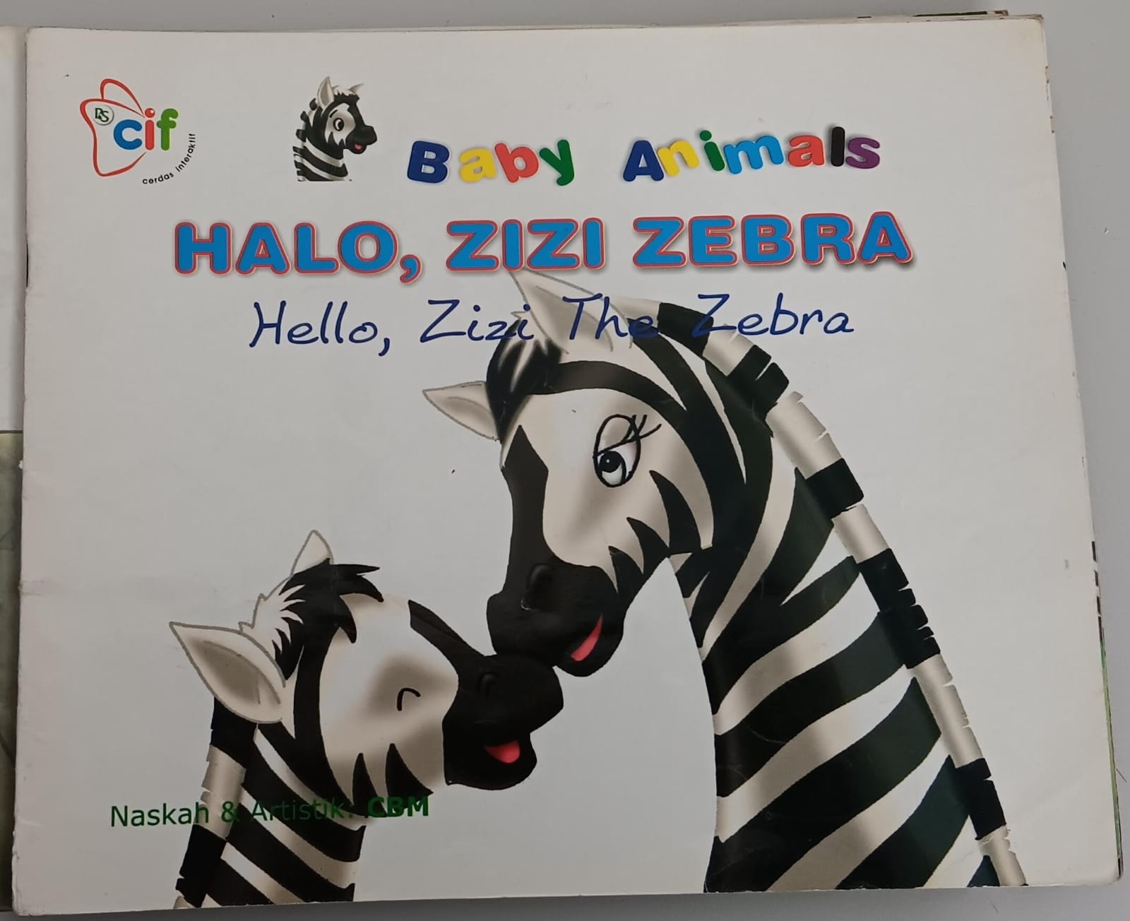 Cerdas Interaktif ; Baby Animals ; Halo, Zizi Zebra