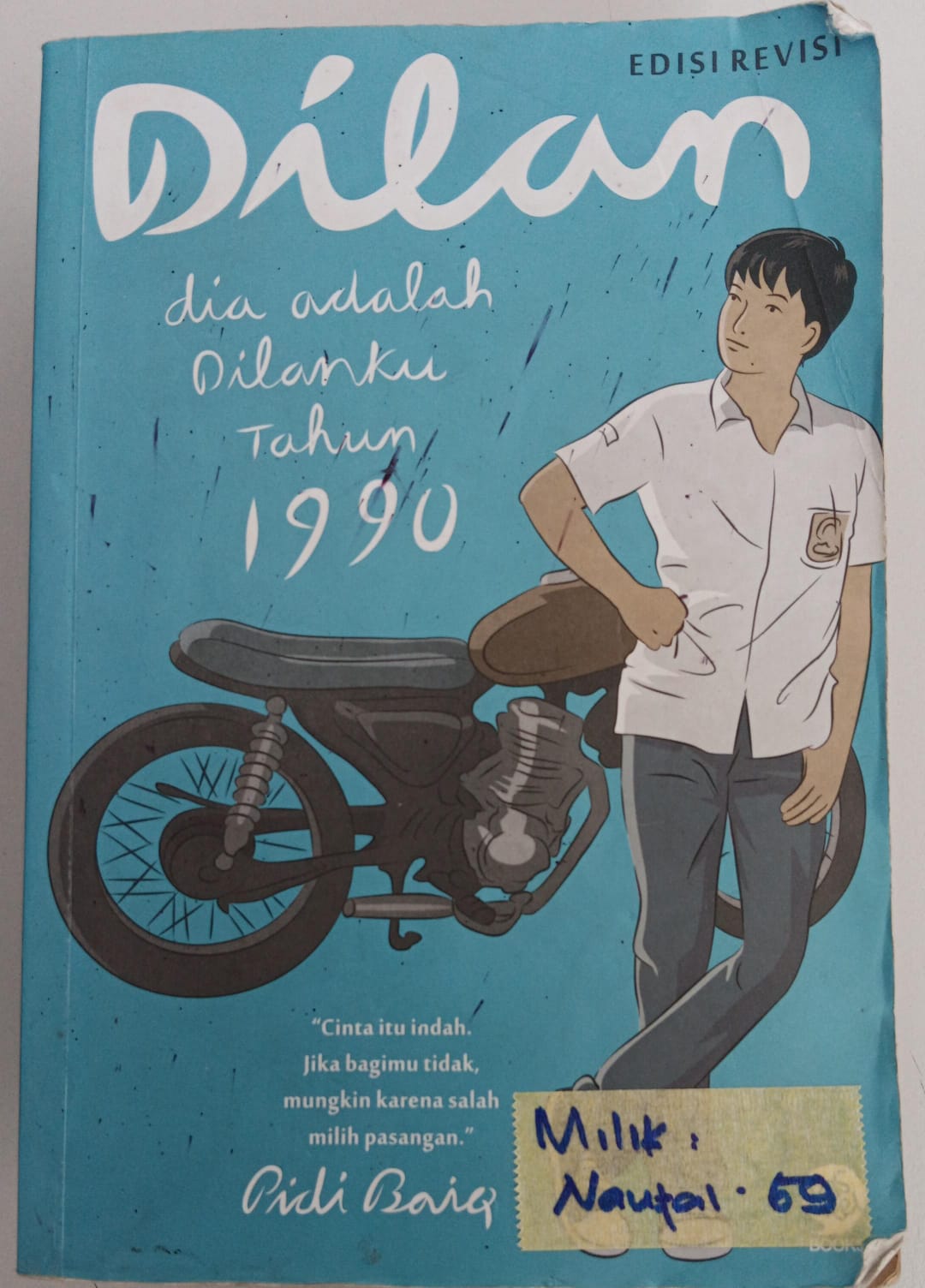 Dilan ; Dia adalah Dilanku Tahun 1990