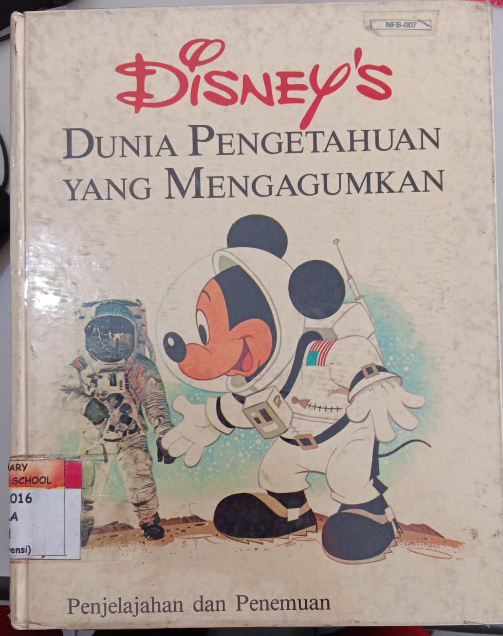 Disney Dunia Pengetahuan yang Mengagumkan ; Penjelajahan dan Penemuan