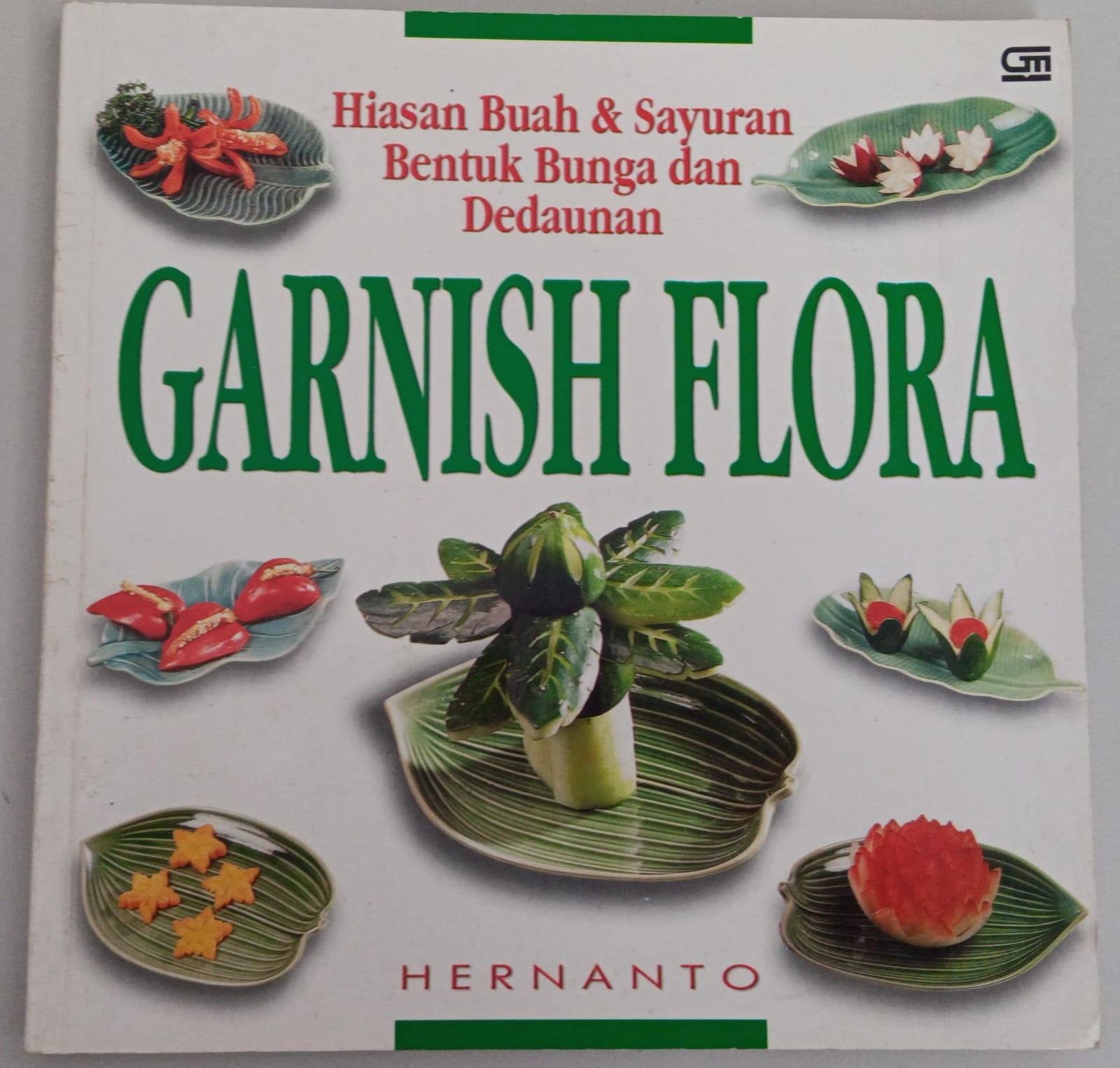 Hiasan buah & sayuran bentuk bunga dan dedaunan ; Garnish Flora
