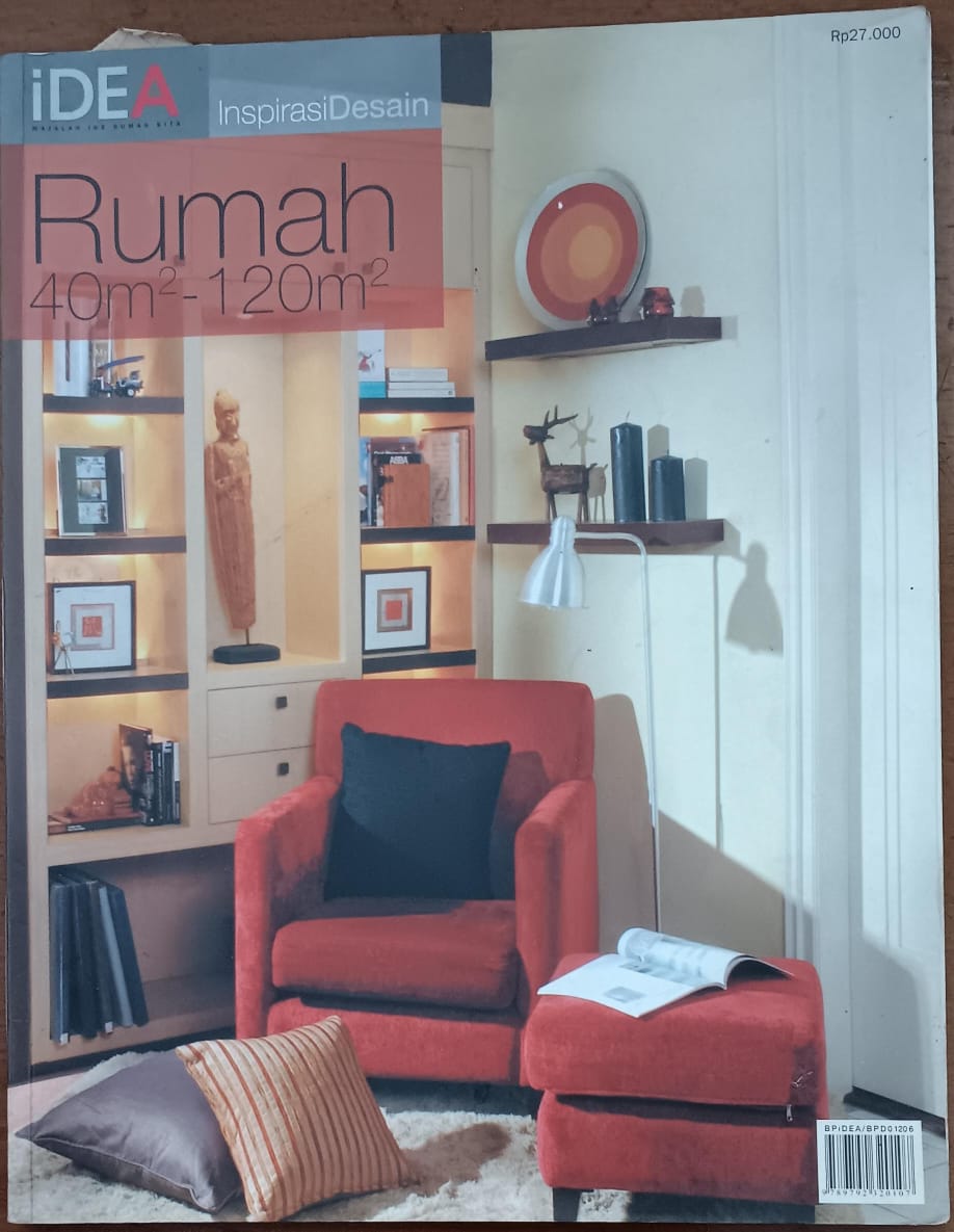 iDEA ; Inspirasi Desain ; Rumah 40m2 - 120m2