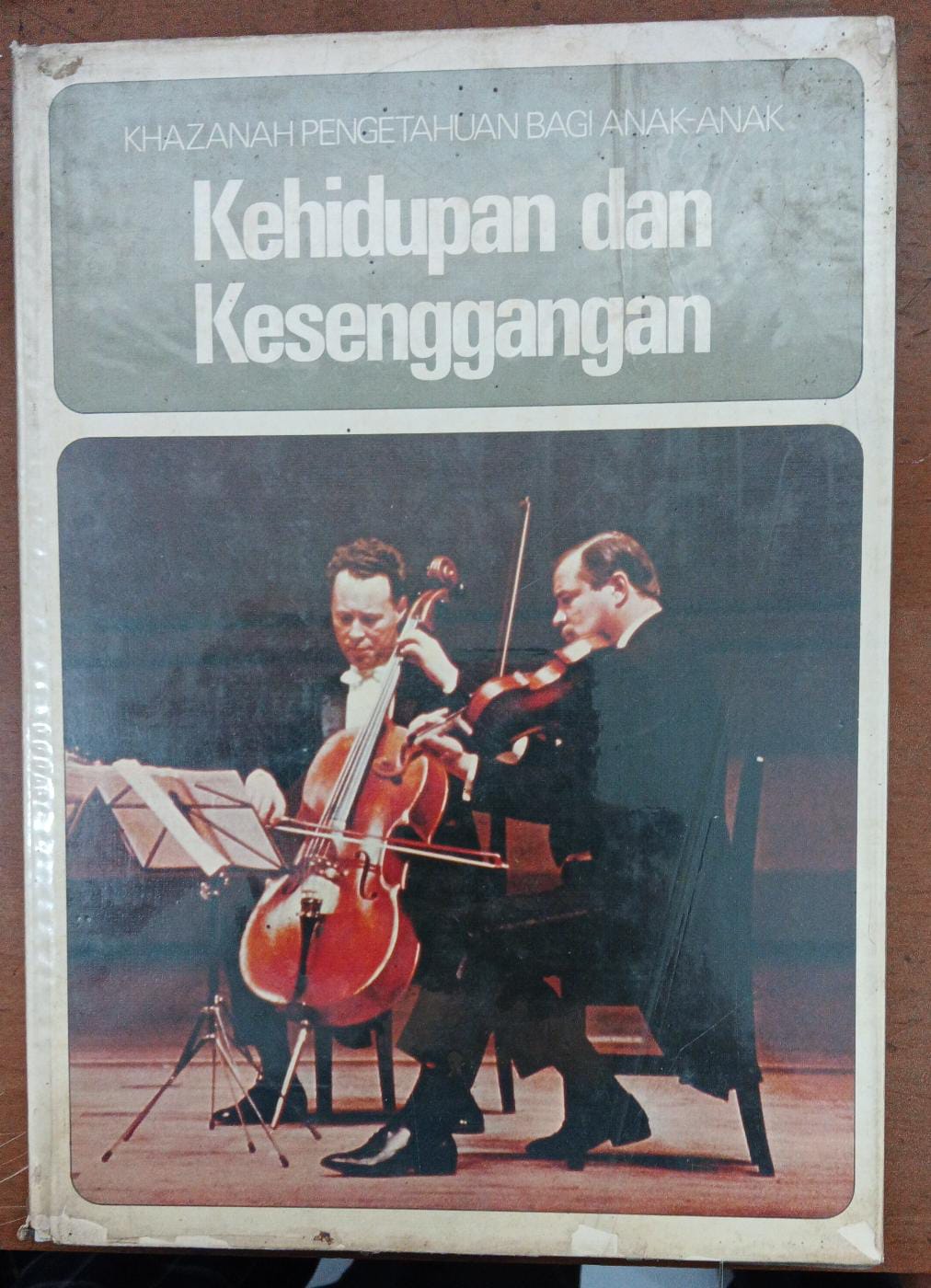 Khazanah Pengetahuan bagi anak-anak ; Kehidupan dan Kesenggangan