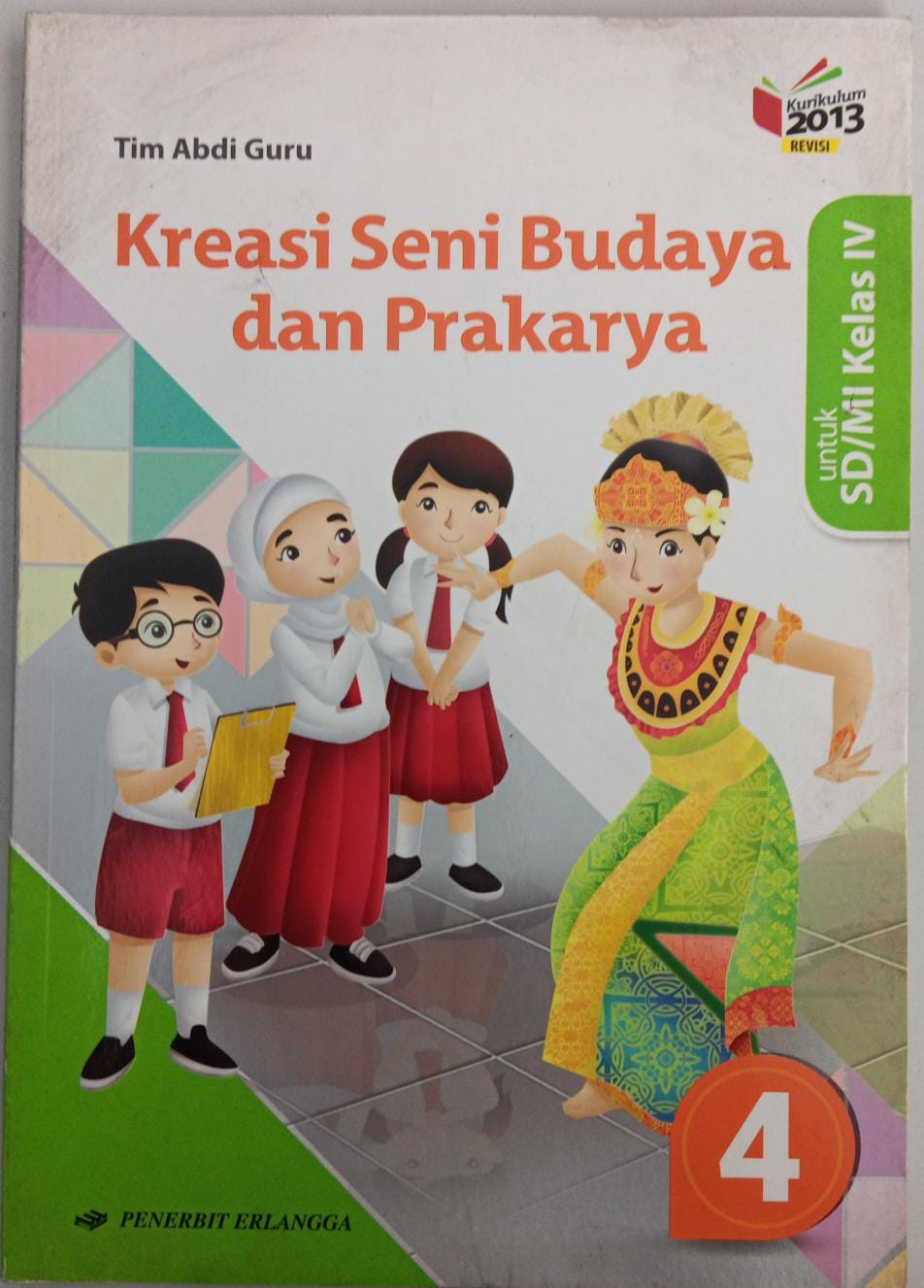 Kreasi Seni Budaya dan Prakarya 4 ; untuk SD/MI kelas IV