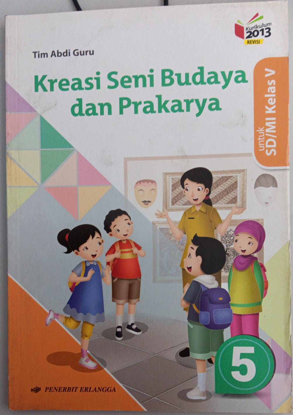 Kreasi Seni Budaya dan Prakarya ; untuk SD/M! Kelas V