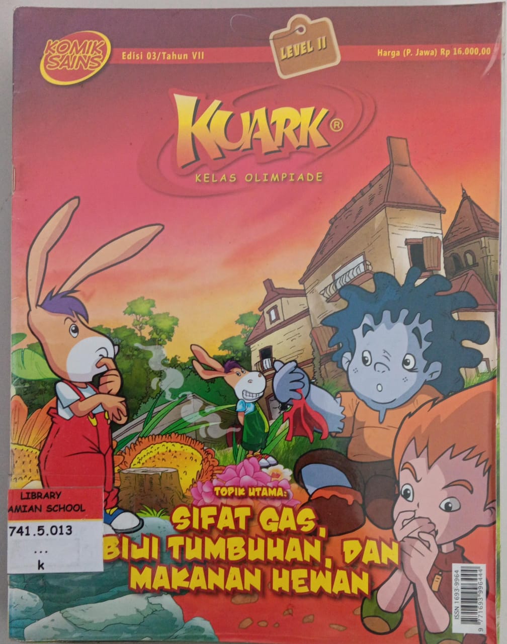 Level 11; Edisi 03; Tahun VII; Kuark Komik Sains ; Sifat Gas, Biji Tumbuhan, dan Makanan Hewan