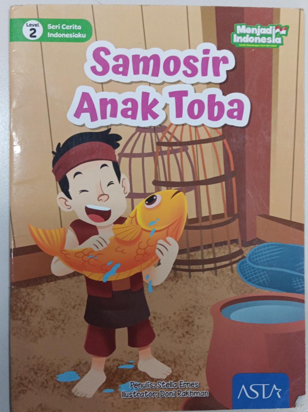 Level 2 ; Seri Cerita Indonesiaku ; Samosir Anak Toba