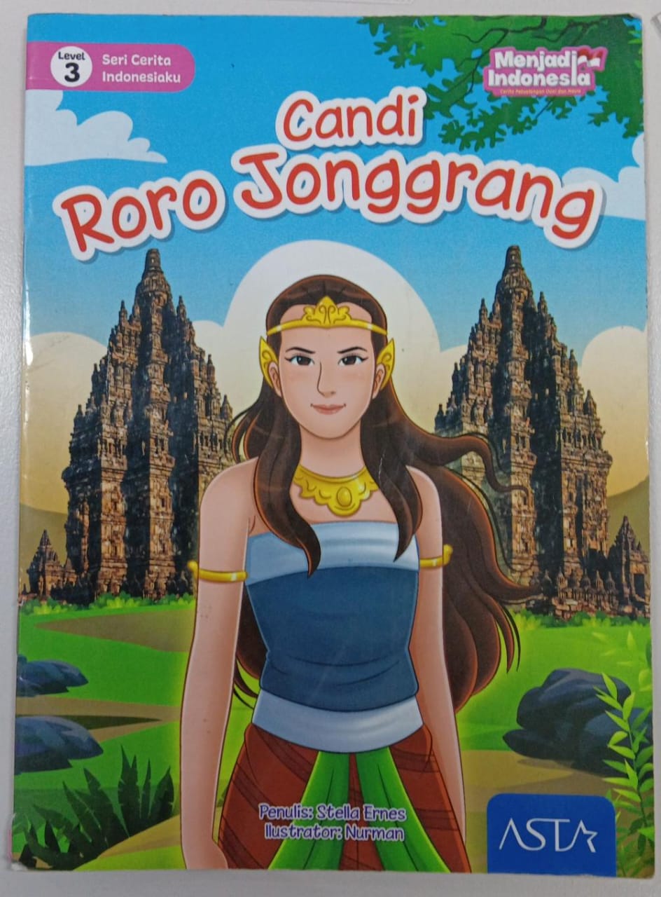 Level 3 ; Seri Cerita Indonesiaku ; Candi Roro Jonggrang