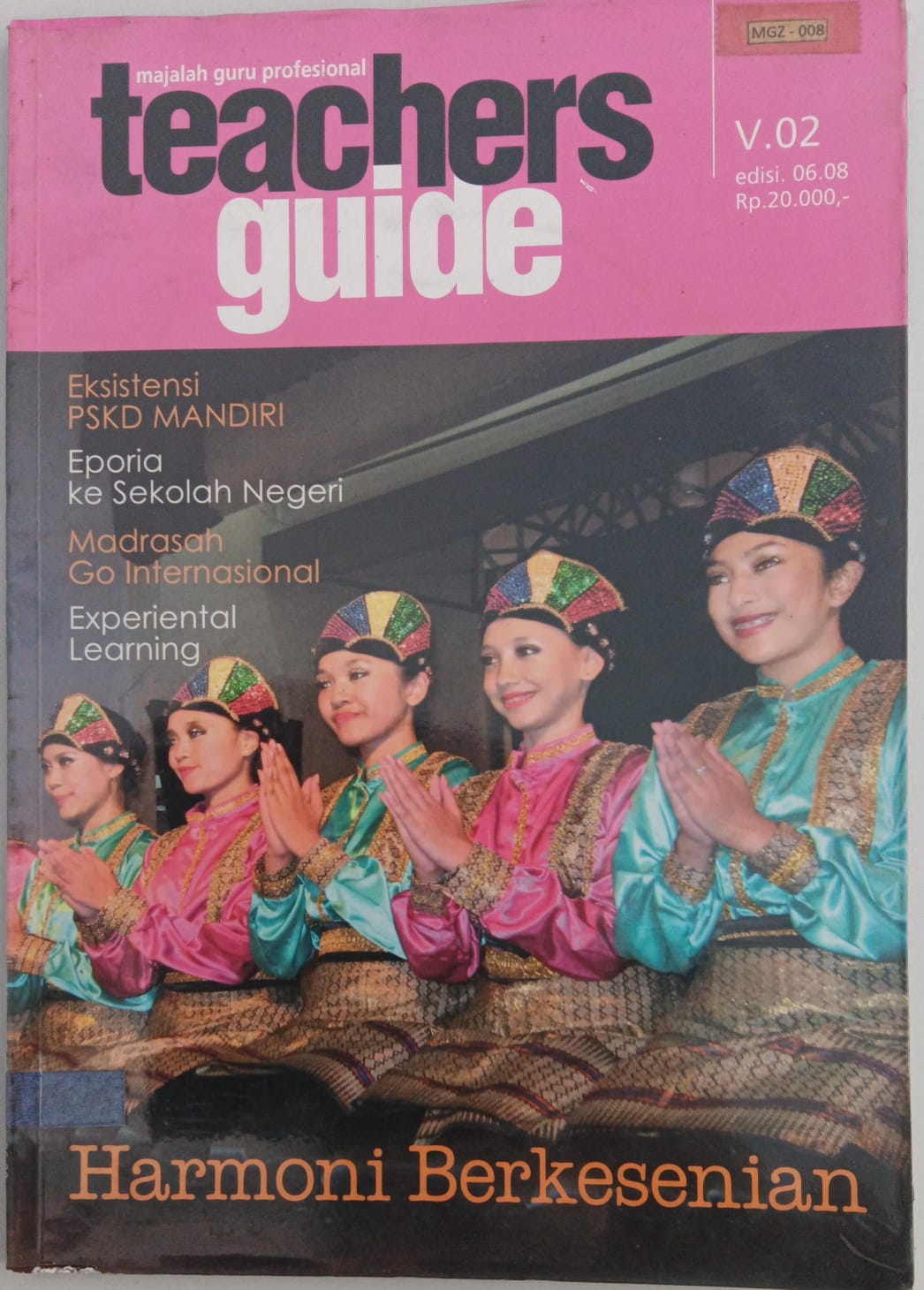 Majalah guru profesional ; Teachers guide ; V.02 edisi 06 - 2008