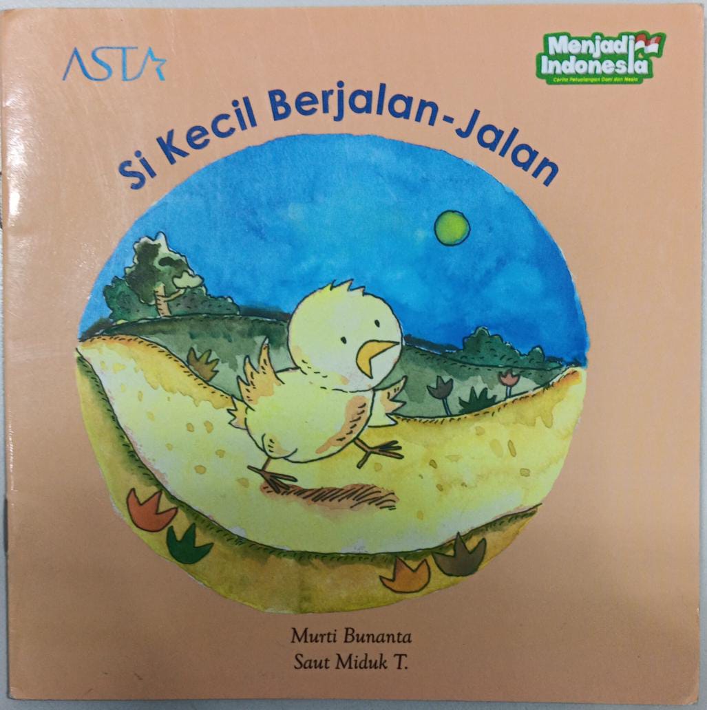 Menjadi Indonesia ; Si Kecil Berjalan-jalan