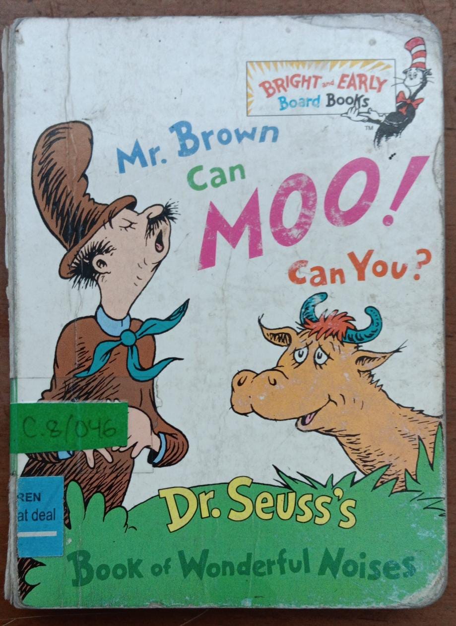 Mr. Brown Can Moo!; Can You?; Dr. Suess's; Book of Wonderful Noises