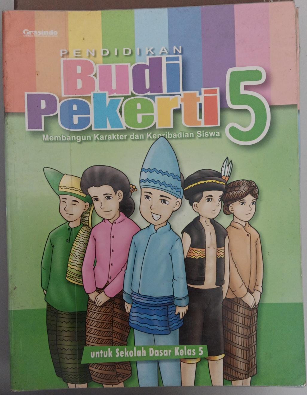 Pendidikan Budi Pekerti 5 ; Membangun Karakter dan Kepribadian Siswa