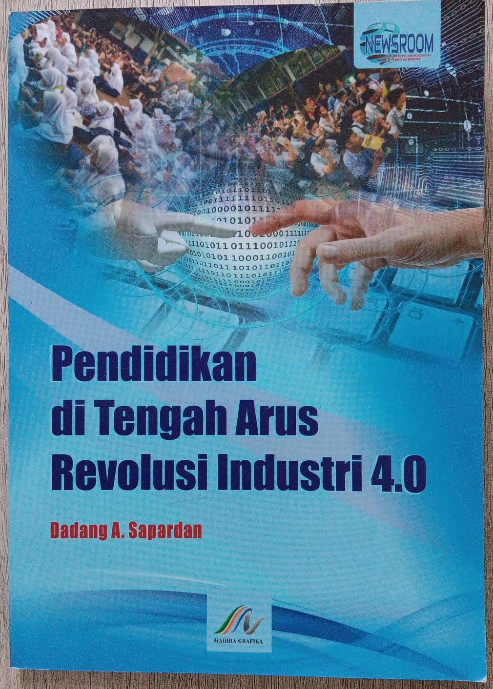 Pendidikan di Tengah Arus Revolusi Industri 4.0