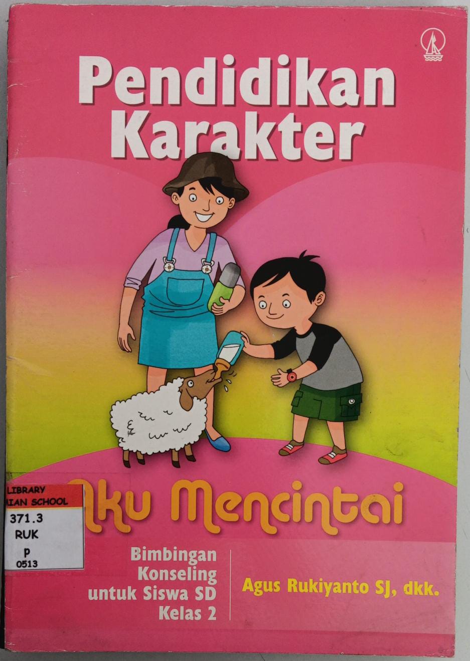 Pendidikan Karakter ; Bimbingan Konseling SD Kelas 2 ; Aku Mencintai