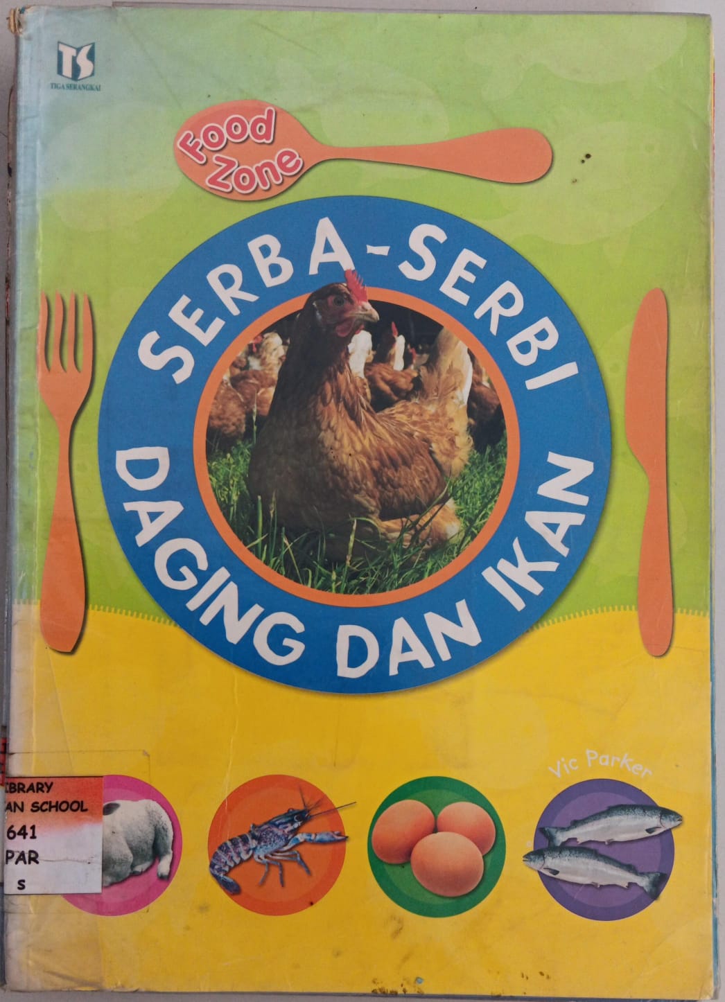 Serba-Serbi Daging dan Ikan