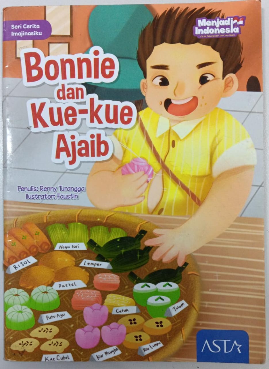 Seri Cerita Imajinasiku ; Bonnie dan Kue-kue Ajaib