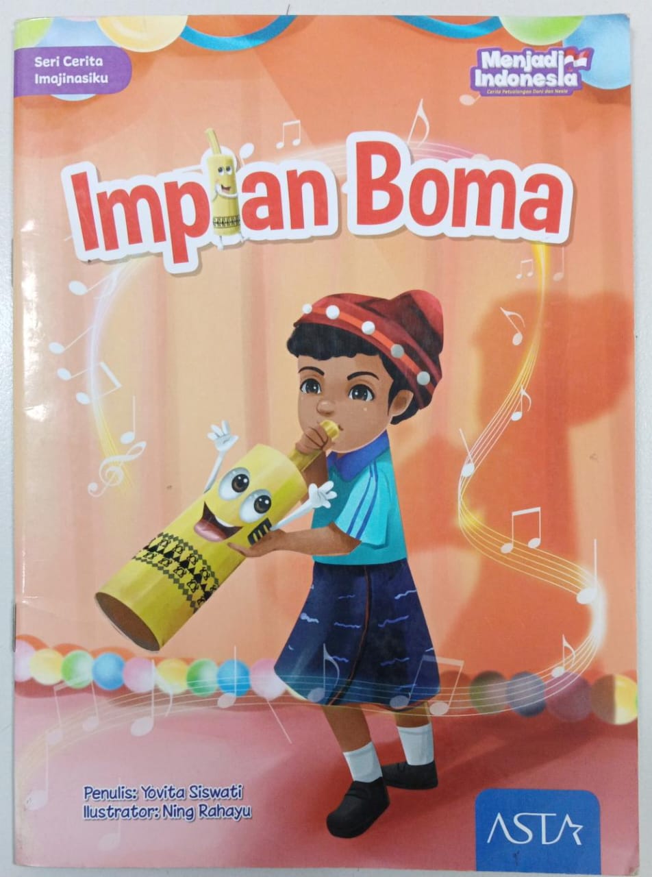 Seri Cerita Imajinasiku ; Impian Boma