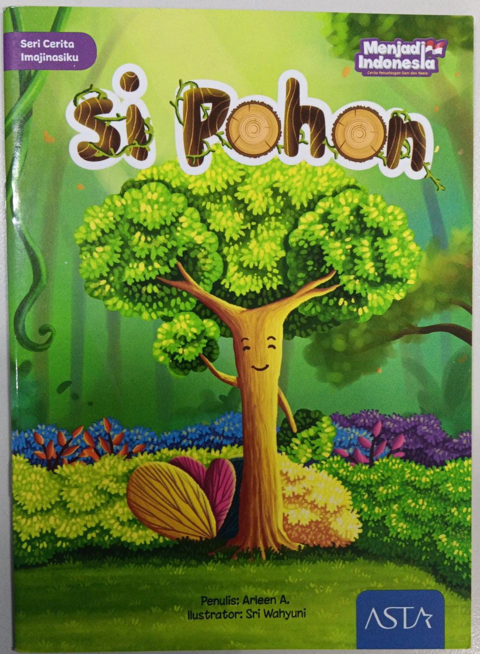 Seri Cerita Imajinasiku ; Si Pohon