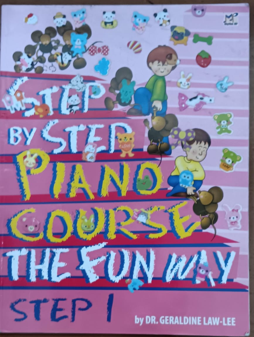 Step By Step Piano Course The Fun Way ; Step 1