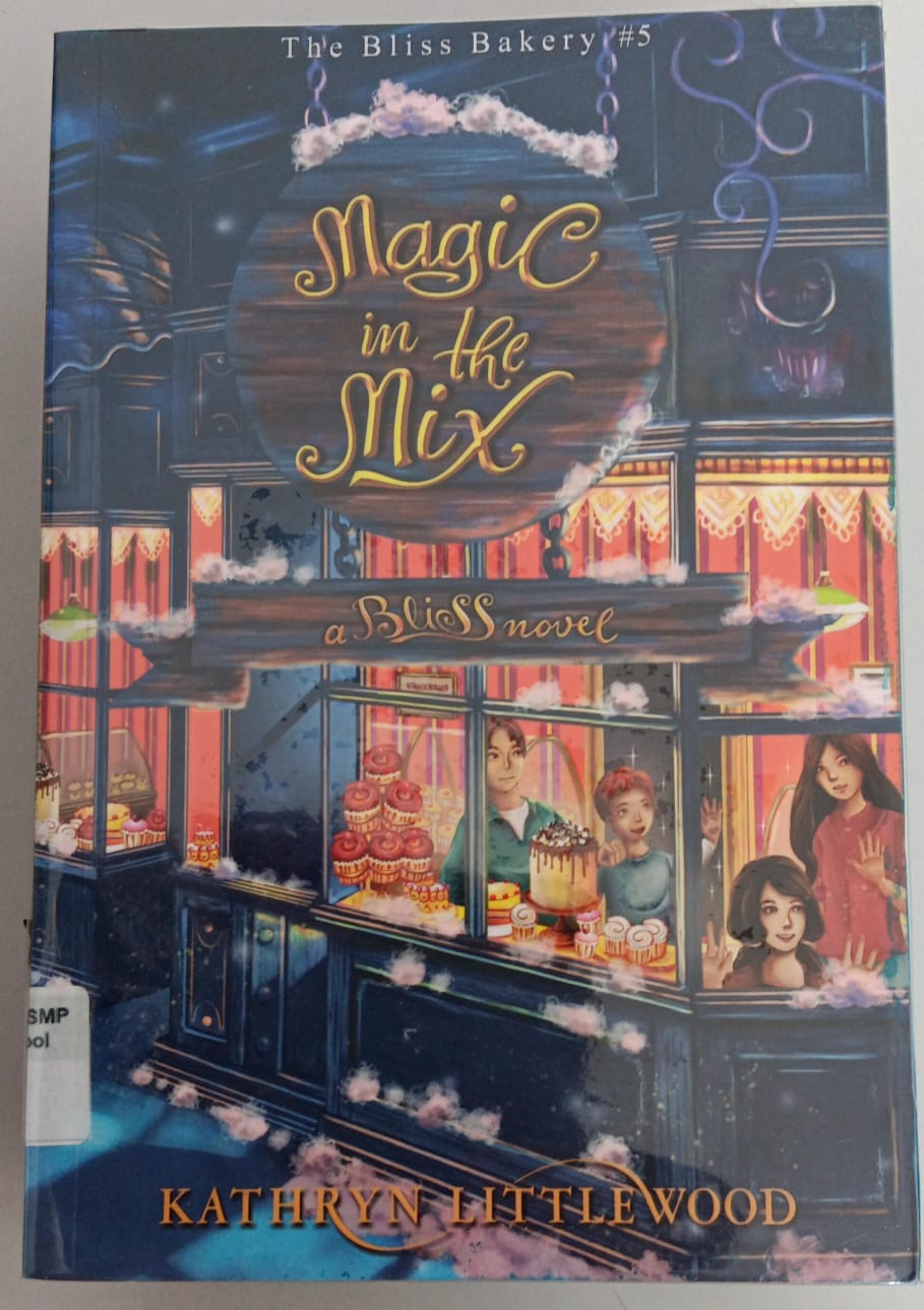 The Bliss Bakery #5: Magic in the Mix