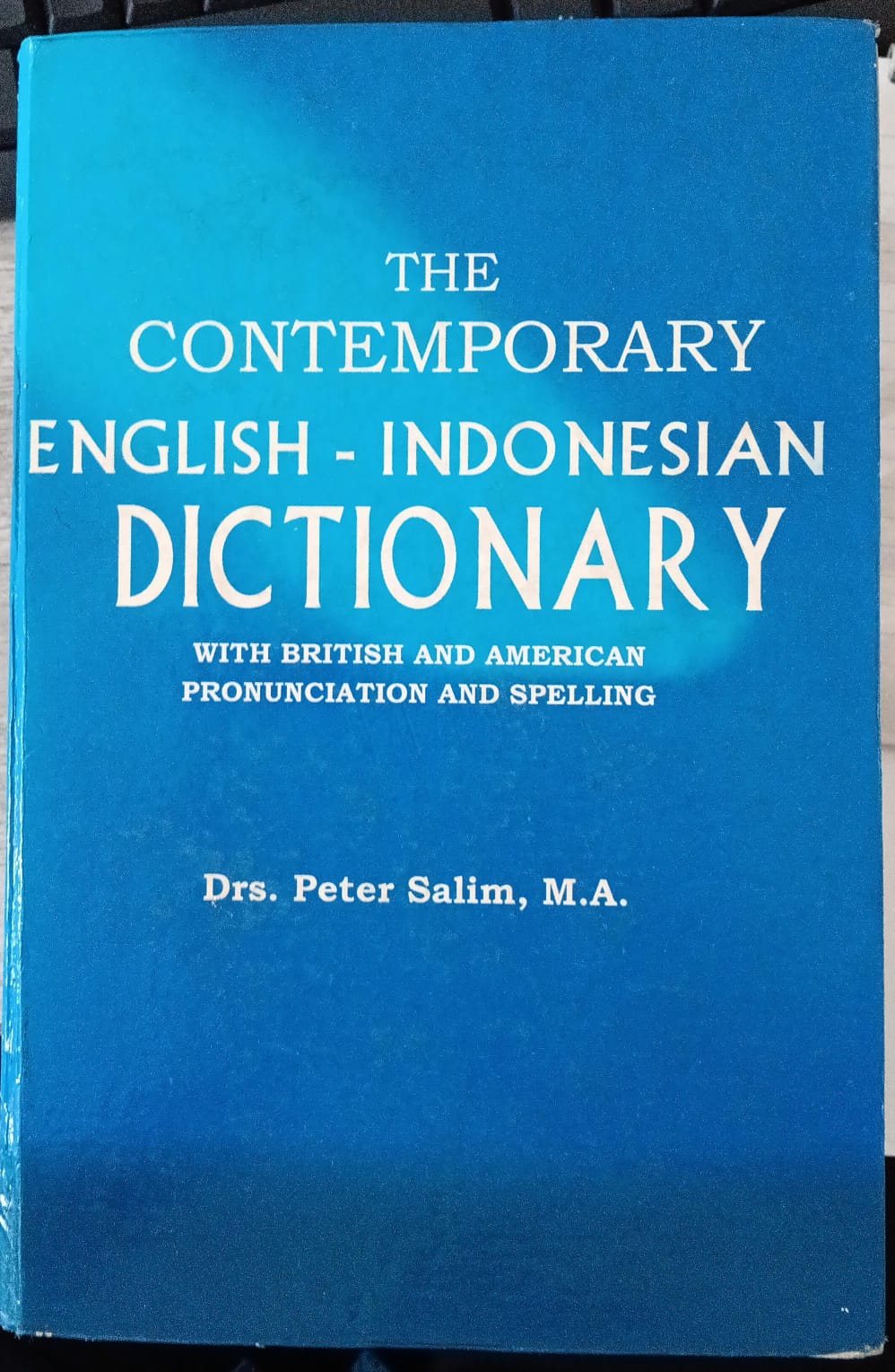 The Contemporary English - Indonesia DICTIONARY ; A - L