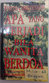 Apa yang Terjadi Bila Wanita Berdoa