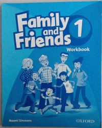 Family and Friends 1 ; Workbook