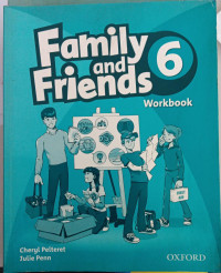 Family and Friends 6 ; Workbook