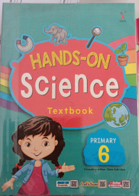 Hands-on Science ; Textbook ; Primary 6